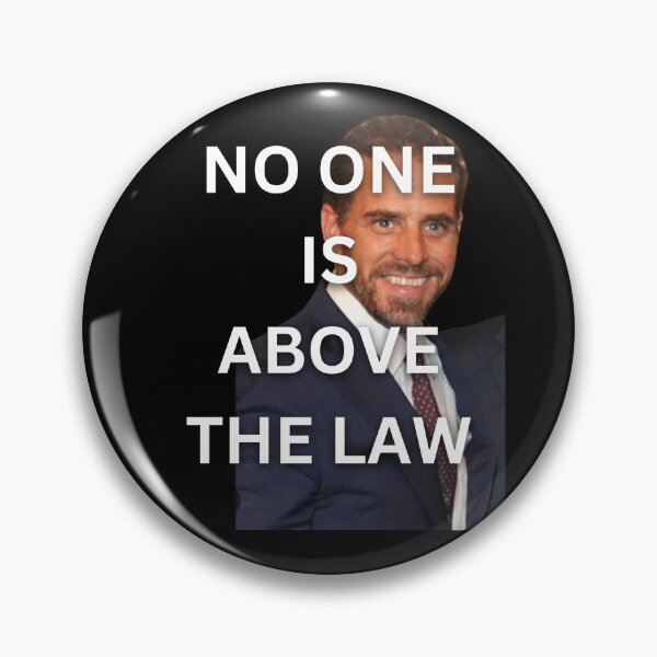 Item preview, No One Is Above The Law Hunter Biden designed and sold by Flirt-Teez.