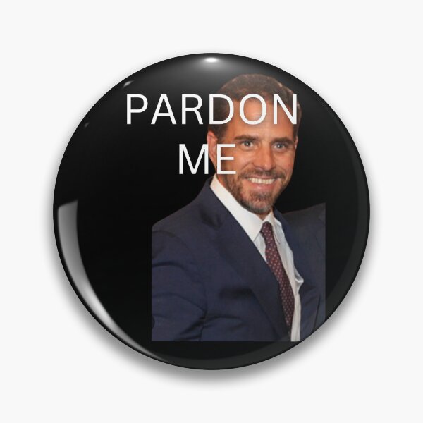 Item preview, Pardon Me Hunter Biden designed and sold by Flirt-Teez.