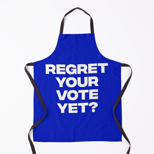 Item preview, Regret Your Vote Yet? designed and sold by AMangoTees.