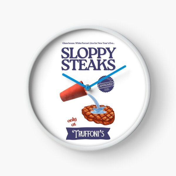 Item preview, I Think You Should Leave Sloppy Steaks designed and sold by bramosny.