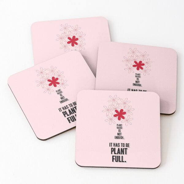 Item preview, Plant Based Is Not Enough. It Has to Be Plant Full, Unique designed and sold by villacreativa.