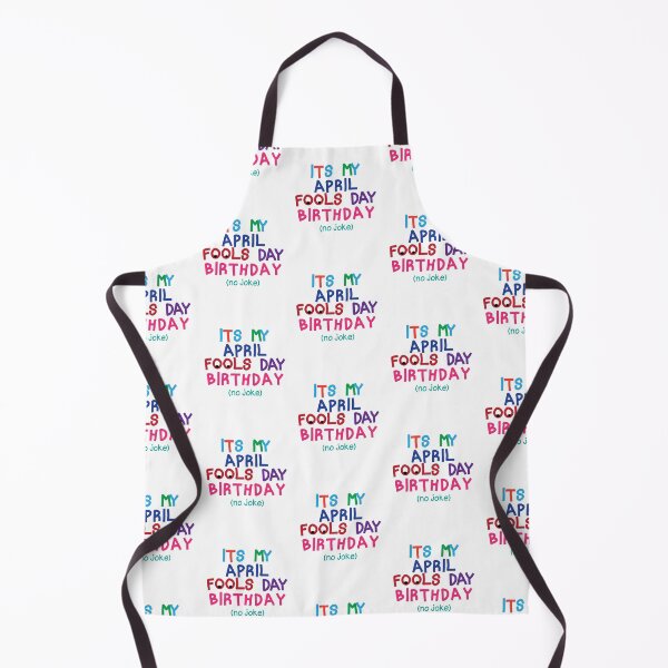 Item preview, No Joke April It's My Fools Day Birthday designed and sold by Luckyart5.