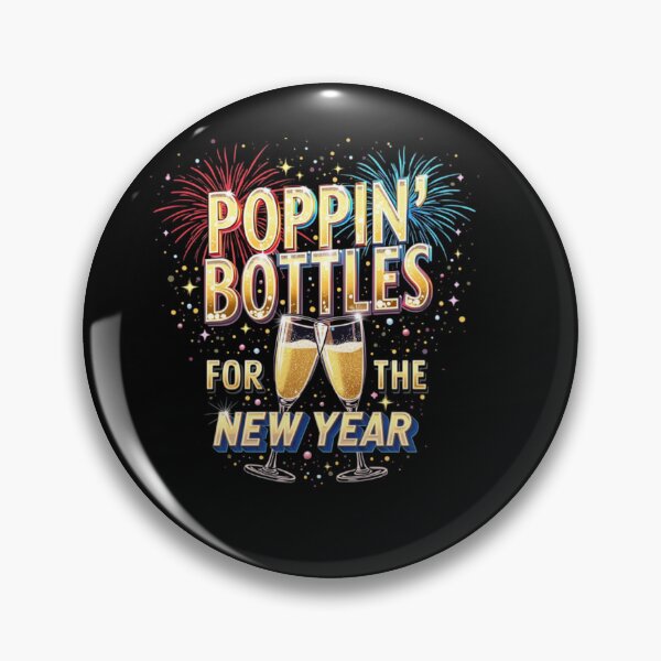 Item preview, Poppin' Bottles for the New Year designed and sold by eajob.