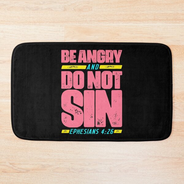 Item preview, Ephesians 4:26 Be Angry and Do Not Sin designed and sold by plushism.