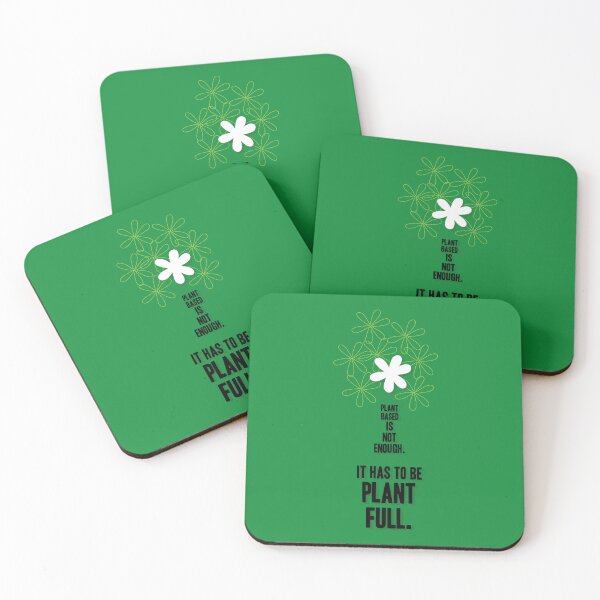 Item preview, Plant Based Is Not Enough. It Has to Be Plant Full, Unique designed and sold by villacreativa.