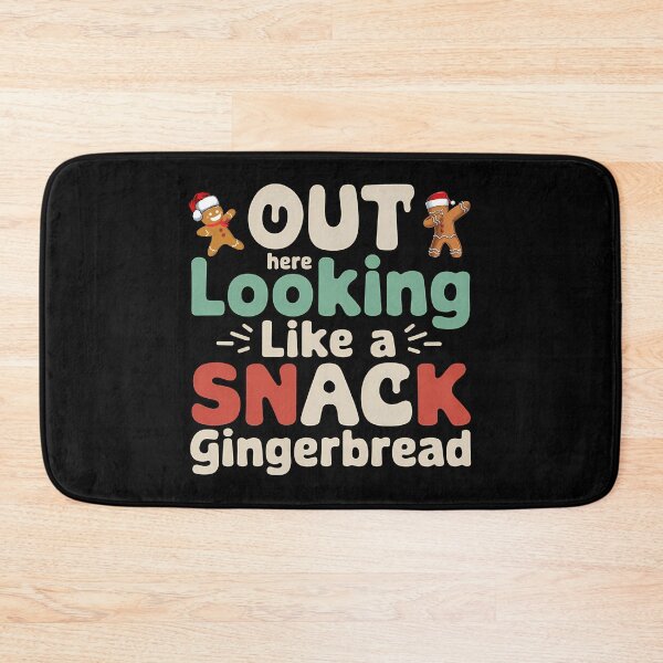 Item preview,  Out Here Looking Like A Snack Gingerbread - This funny gift is perfect for lovers of holiday humor and sweet vibes! designed and sold by ZyziowskyArt.