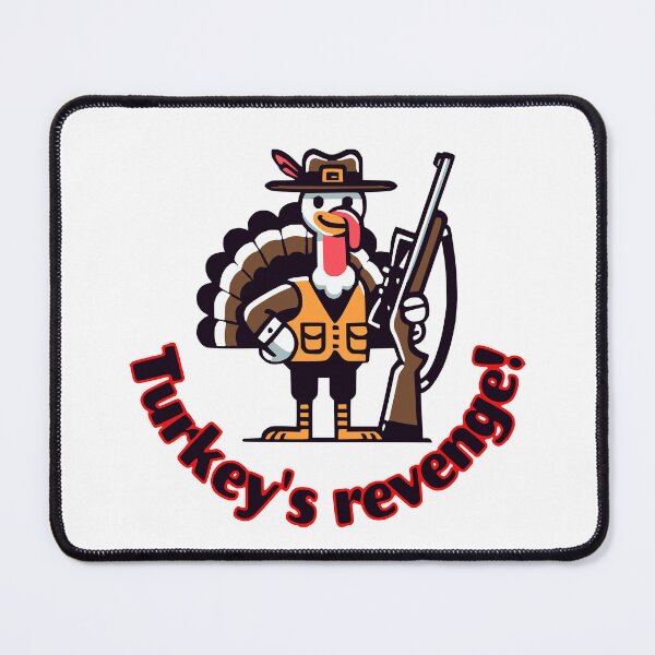 Item preview, Turkey's Revenge! - Turkey Hunting designed and sold by 2Blue-Dots.