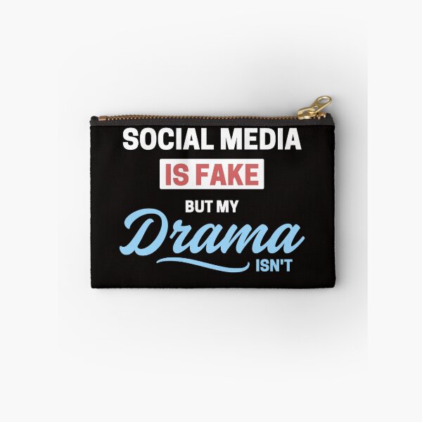 Item preview, Social Media Is Fake, But My Drama Isn’t – A Bold Statement for the Real You designed and sold by DesignDazzles.