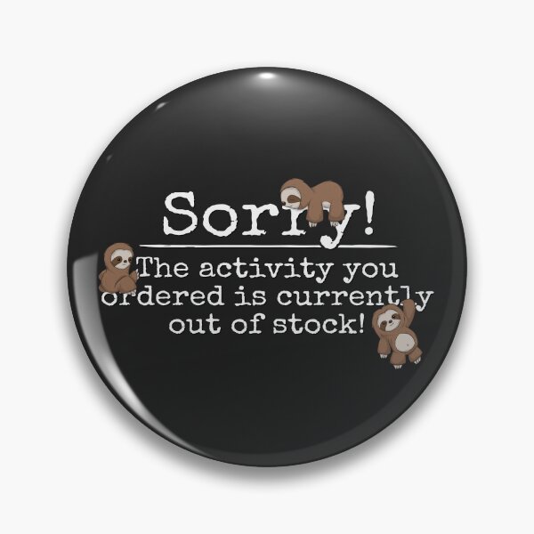 Item preview, Activity Is Currently Out Of Stock! Cute Lazy Kawaii Sloths designed and sold by Skizzenmonster.