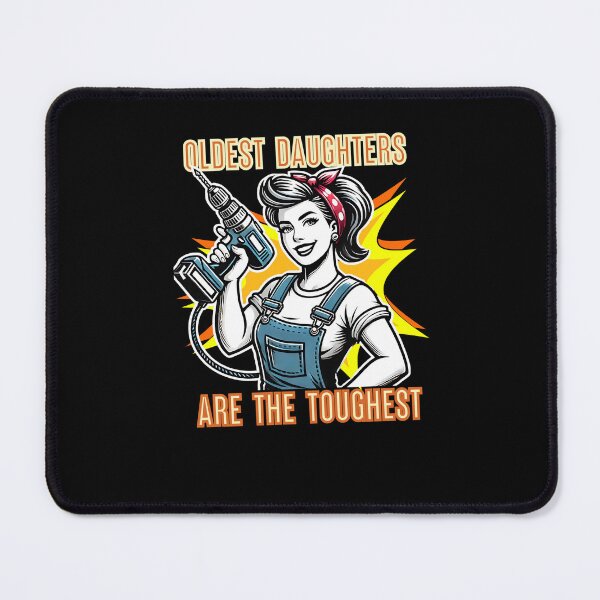 Item preview, Oldest Daughters Are the Toughest designed and sold by The Art of Kkatarynka.
