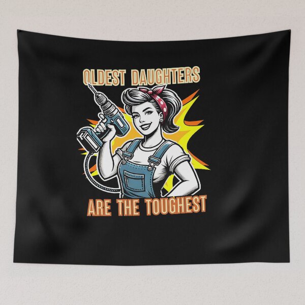 Item preview, Oldest Daughters Are the Toughest  designed and sold by The Art of Kkatarynka.