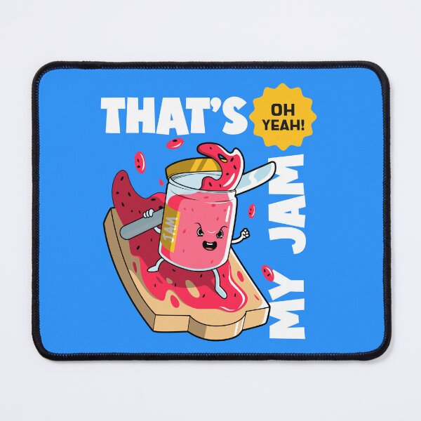 Item preview, That's My Jam designed and sold by Fanverse Merchandise.