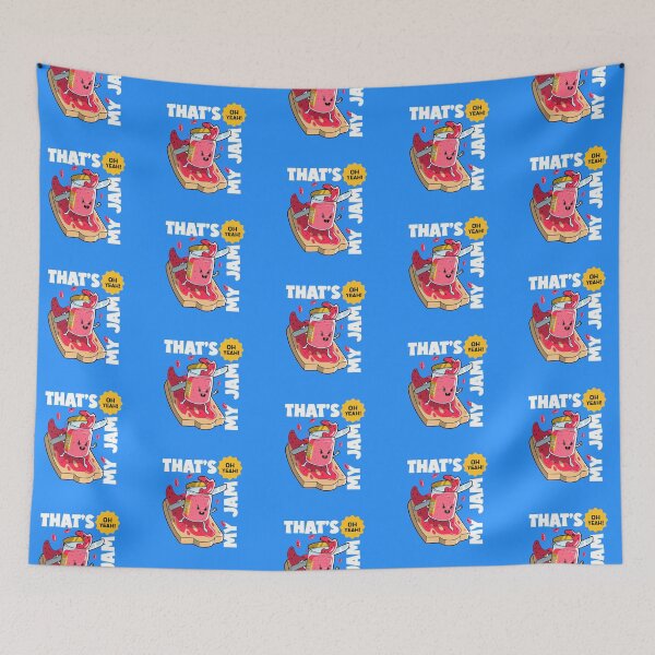 Item preview, That's My Jam designed and sold by Fanverse Merchandise.