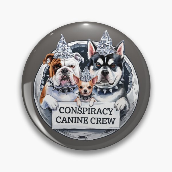Item preview, Conspiracy Canine Crew - Bulldog, Malamute, Chihuahua Dogs - Funny designed and sold by Conspiracy Crew.