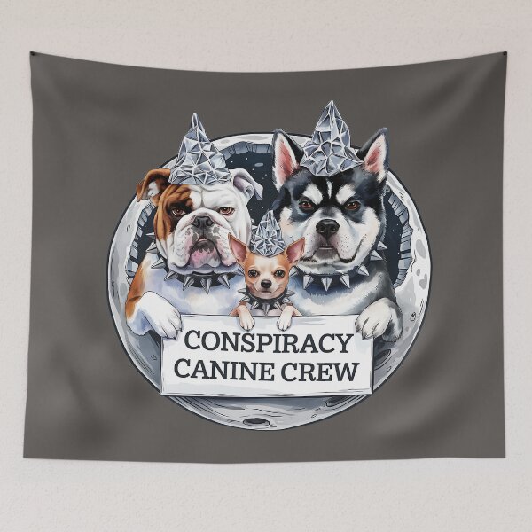 Item preview, Conspiracy Canine Crew - Bulldog, Malamute, Chihuahua Dogs - Funny designed and sold by Conspiracy Crew.