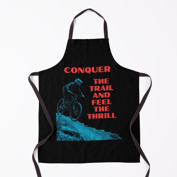 Item preview, "Conquer The Trail And Feel The Thrill" designed and sold by Creomix.