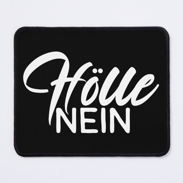 Item preview, Hell No designed and sold by Ultimate-Rabbit.