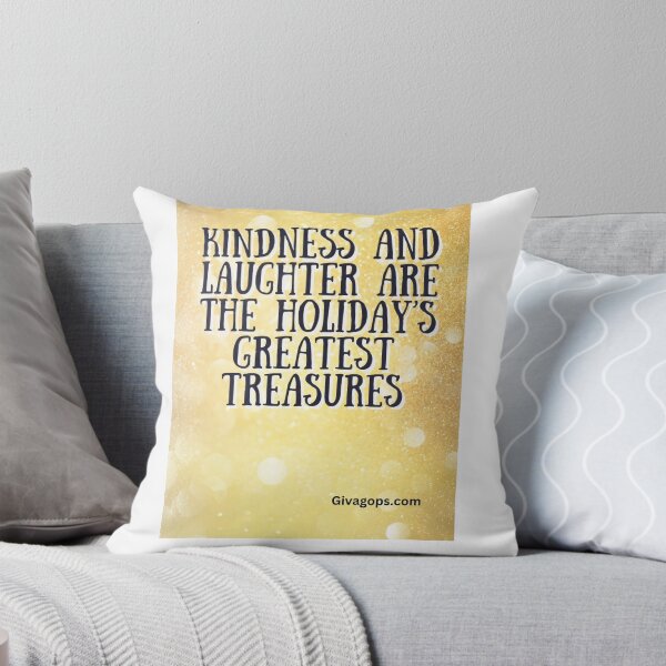 Item preview, "Kindness and laughter are the holiday’s greatest treasures." designed and sold by CUTESTUFFnow.