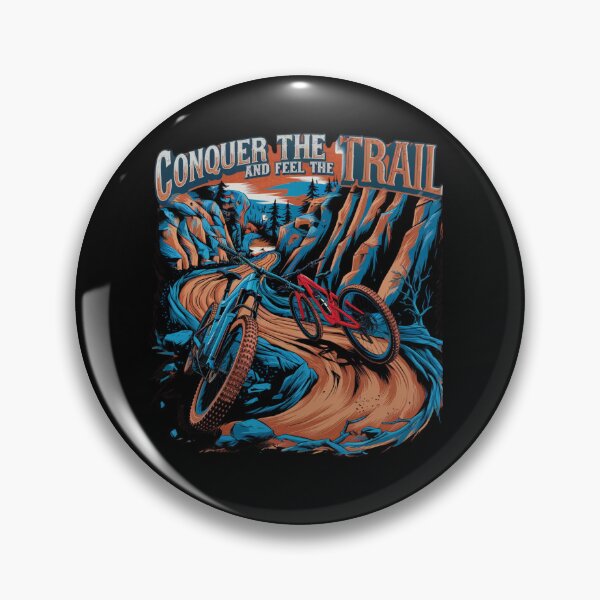Item preview, Conquer The Trail And Feel The Trail designed and sold by Creomix.