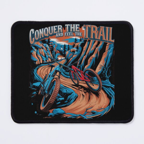 Item preview, Conquer The Trail And Feel The Trail designed and sold by Creomix.