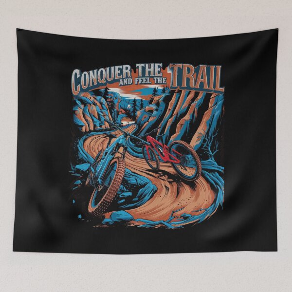 Item preview, Conquer The Trail And Feel The Trail designed and sold by Creomix.