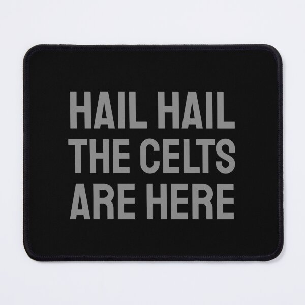 Item preview, Hail Hail The Celts are here grey 2 designed and sold by VRedBaller.