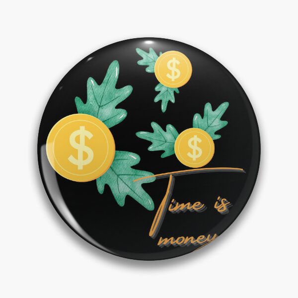 Item preview, Time is money 3 designed and sold by CCEINnoc.