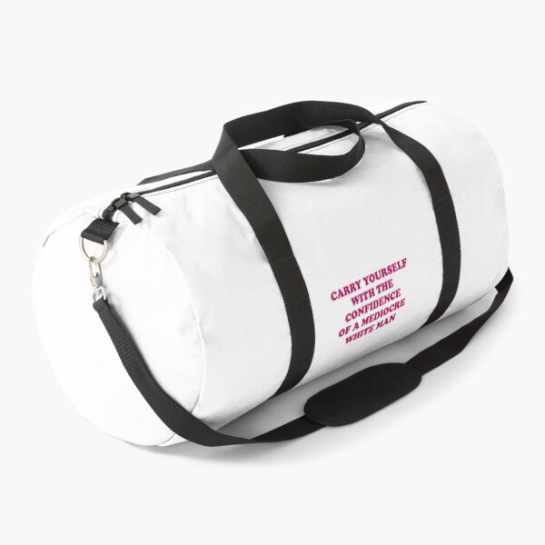 Item preview, Carry yourself with the confidence of a mediocre white man designed and sold by Inspirationmotivation.
