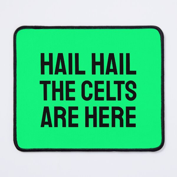 Item preview, Hail Hail The Celts are here black designed and sold by VRedBaller.