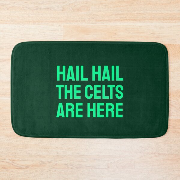 Item preview, Hail Hail The Celts are here green 2 designed and sold by VRedBaller.