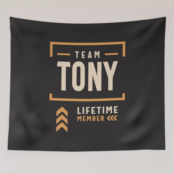 Artikelvorschau, Team Tony Lebenslanges Mitglied Lustiger Name Tony entworfen und verkauft von cidolopez.