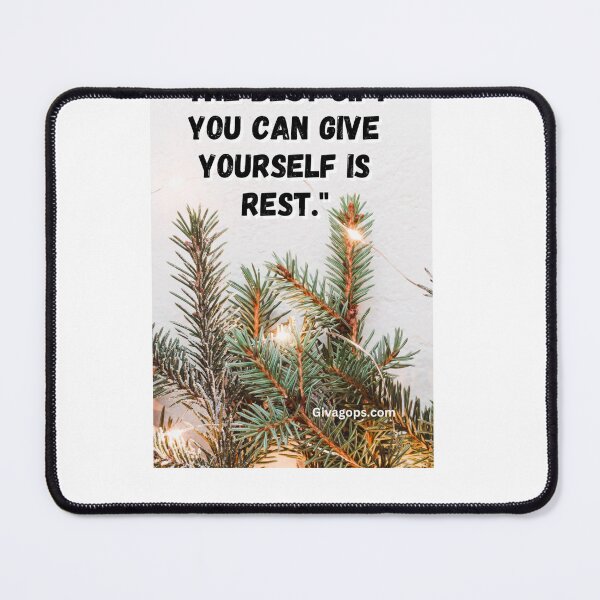 Item preview, "The best gift you can give yourself is rest." designed and sold by CUTESTUFFnow.