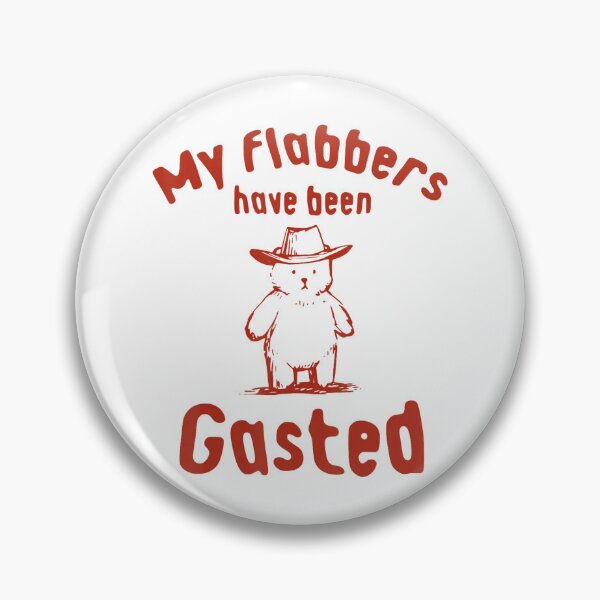 Item preview, My Flabbers Have Been Gasted Bear Funny designed and sold by LeggetTinch.
