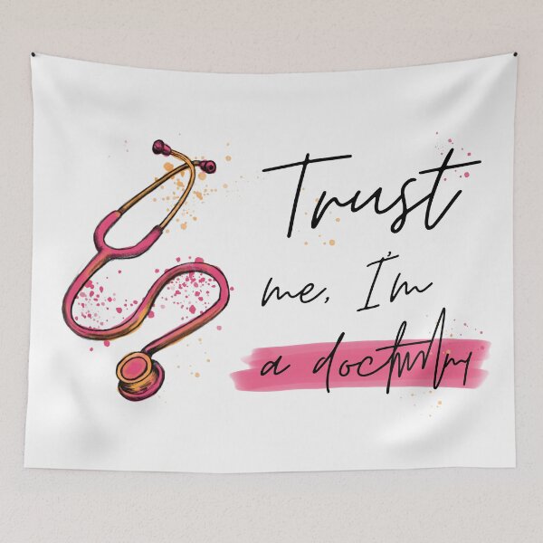 Item preview, Stethoscope, quote, Trust me I’m a doctor, funny medical symbol for doctors and healthcare workers designed and sold by Drawmecute.