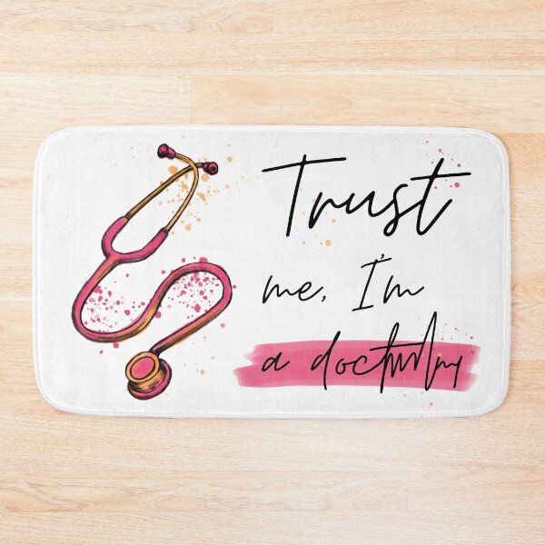 Item preview, Stethoscope, quote, Trust me I’m a doctor, funny medical symbol for doctors and healthcare workers designed and sold by Drawmecute.