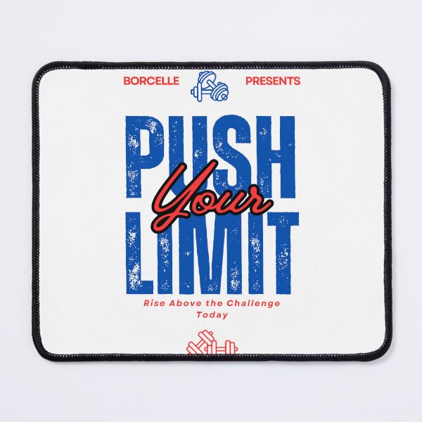 Item preview, Push your limit gym designed and sold by RonelM.