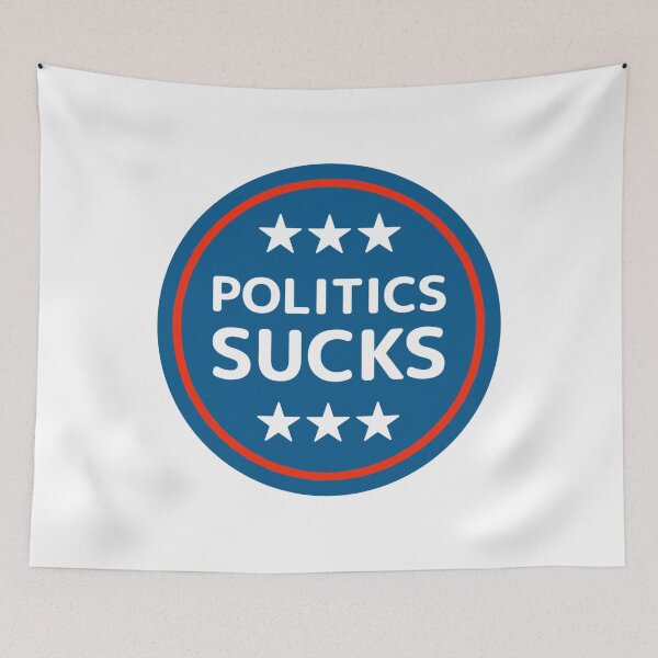 Item preview, Politics Sucks - Funny Political Election Humor designed and sold by Sunserize Designs.