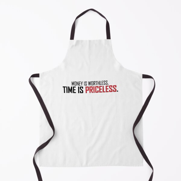 Item preview, Money is worthless, Time is priceless. designed and sold by Positive Mindzet!.