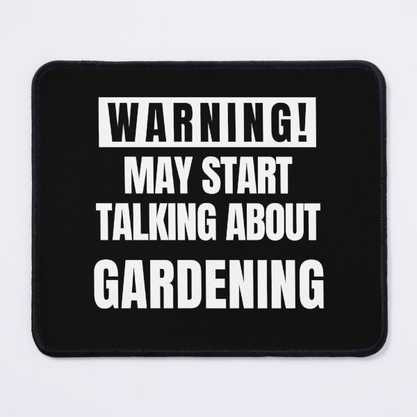 Item preview, May Start Talking About Gardening - Funny Gardener designed and sold by FarmOfCuties.