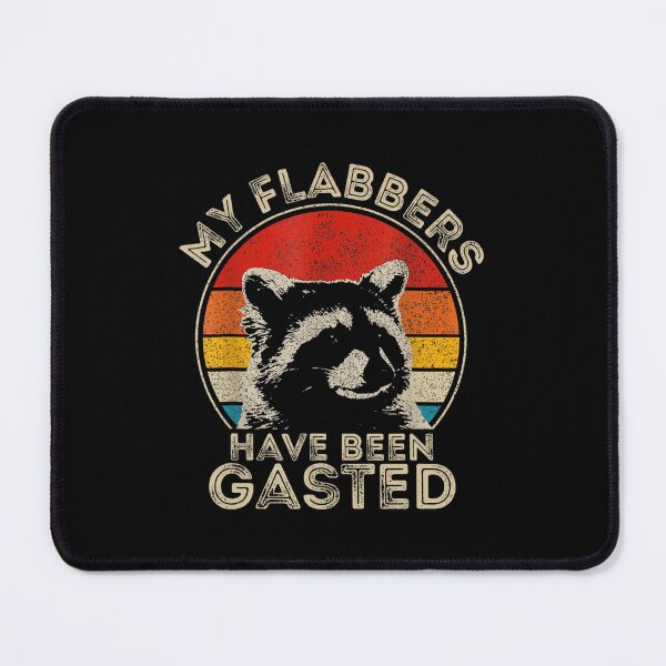Item preview, My Flabbers Have Been Gasted Funny Raccoon Vintage designed and sold by LeggetTinch.
