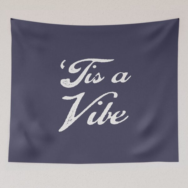Item preview, Tis a Vibe - Text (inverted) designed and sold by uobyugit.