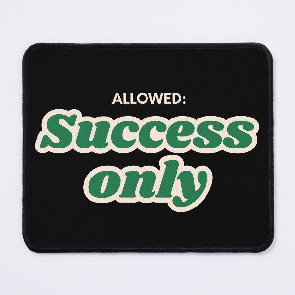 Item preview, Allowed: Success Only – Motivational - green designed and sold by VasInd.