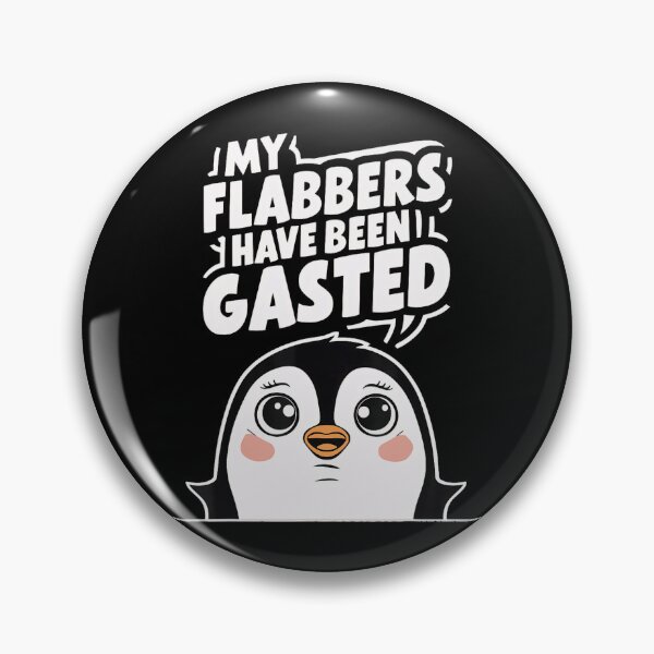 Item preview, My Flabbers Have Been Gasted Penguin Cute designed and sold by LeggetTinch.