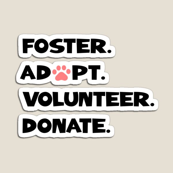Item preview, foster adopt volunteer donate designed and sold by KaiLabsArt.