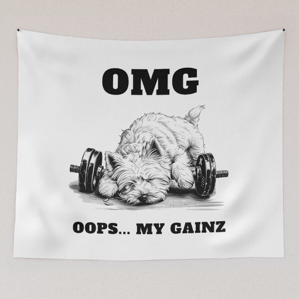 Item preview, Westie: OOPS, My Gainz! designed and sold by StoReprint1.