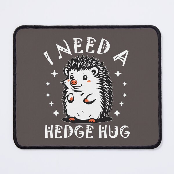 Item preview, Need Hedge Hug designed and sold by HarmonyCreation.