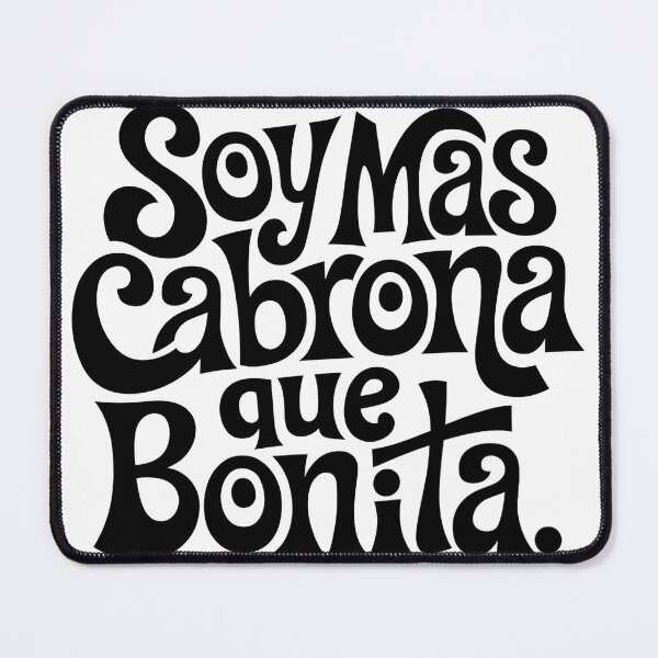 Item preview, “Soy Más Cabrona Que Bonita” designed and sold by chrstnslts.
