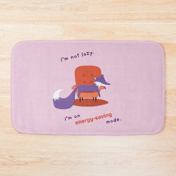 Item preview, I’m not lazy. I’m on energy-saving mode with Purple Fox designed and sold by ItsPurpleFox.
