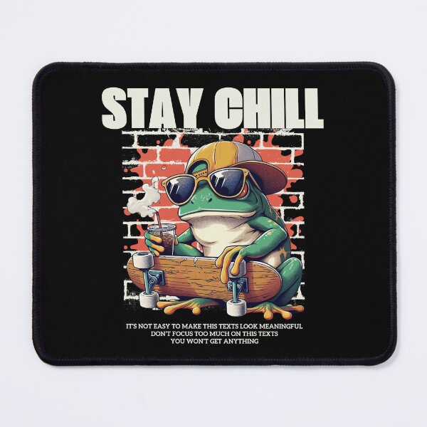 Item preview, Stay chill designed and sold by Peerless-Prime.