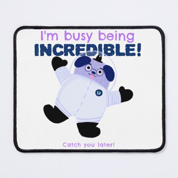 Item preview, I’m busy being incredible designed and sold by Moho-designs.